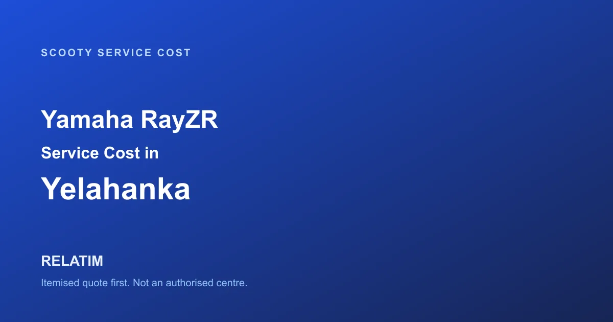 Yamaha RayZR Service Cost in Yelahanka, Bangalore